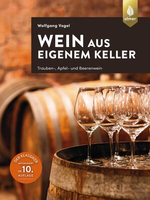 cover image of Wein aus eigenem Keller